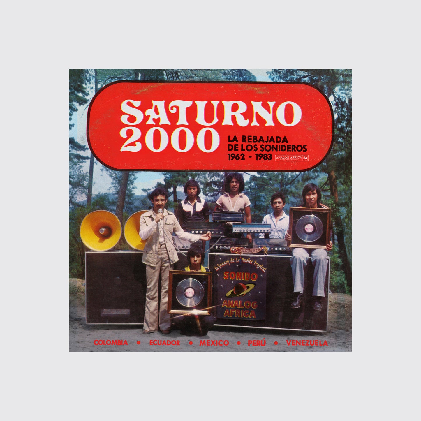 LP / SATURNO 2000. La Rebajada de Los Sonideros 1962 - 1983