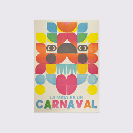 POSTER / LA VIDA ES UN CARNAVAL. ESPÍRITU