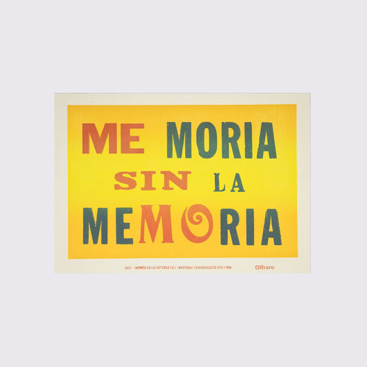 POSTER / ME MORIRIA SIN MEMORIA