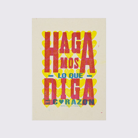 POSTCARD / HAGAMOS LO QUE DIGA EL CORAZÓN