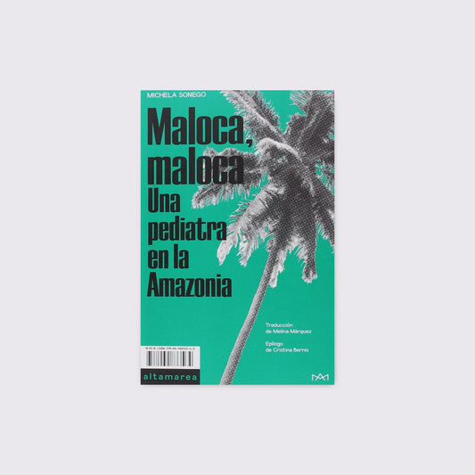 BOOK / MALOCA, MALOCA. Michaela Sonego