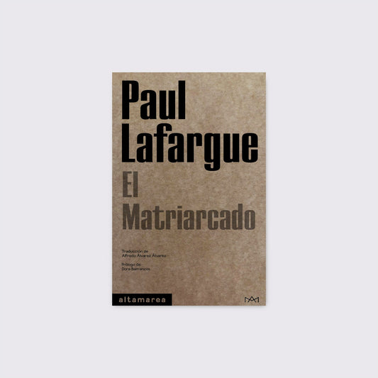 BOOK / THE MATRIARCHY. Paul Lafargue