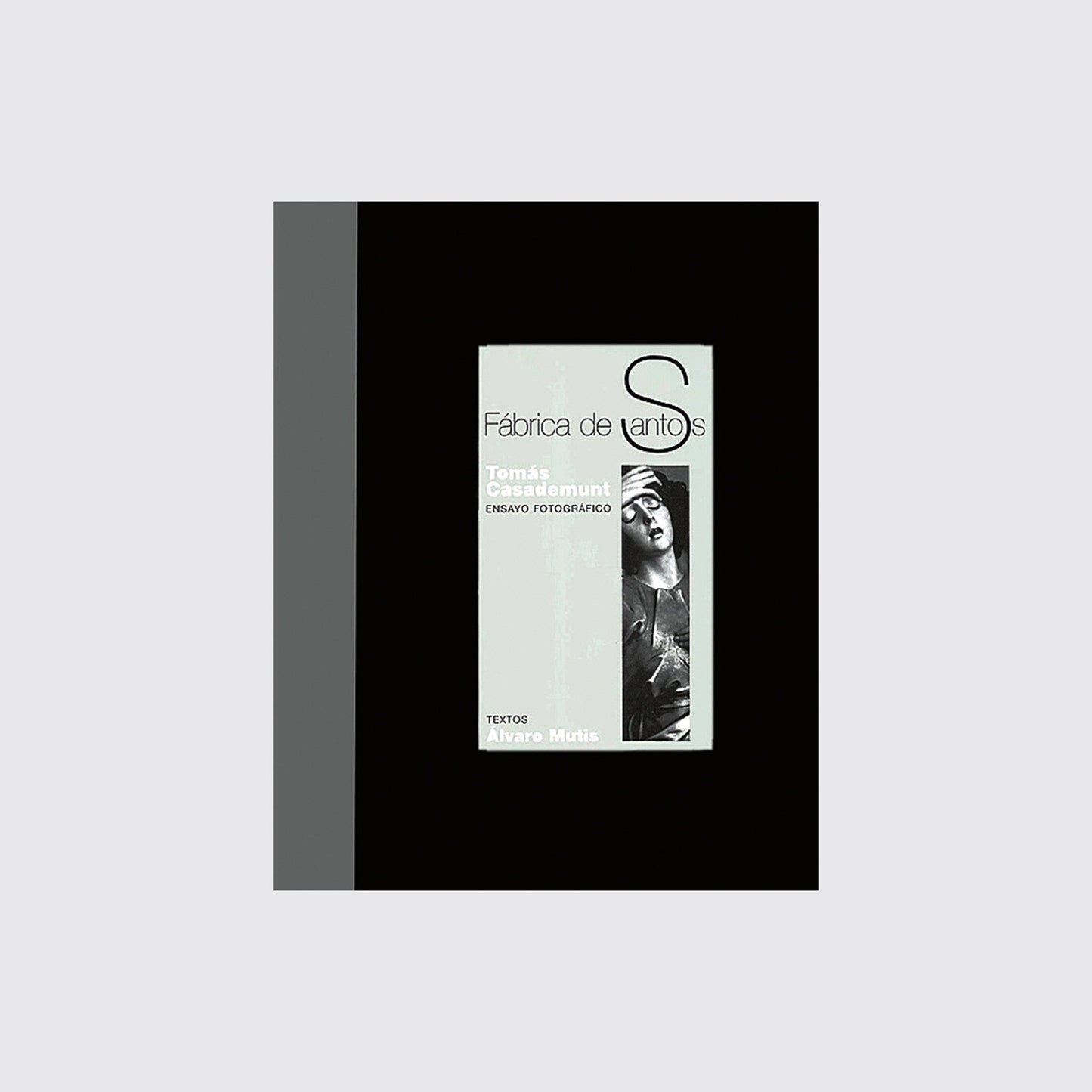 BOOK / FABRICA DE SANTOS. Tomás Casademunt
