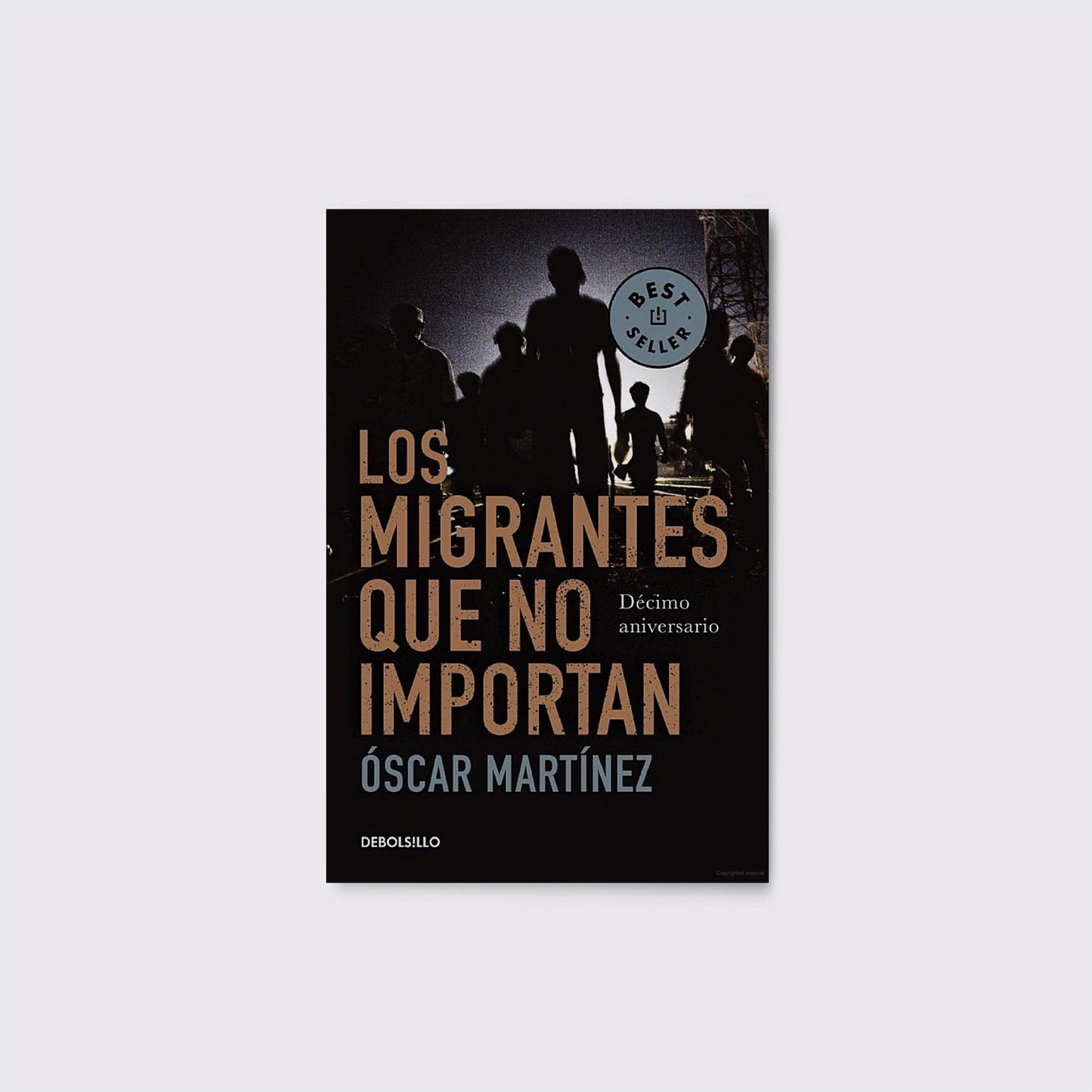 BOOK / MIGRANTS WHO DON'T MATTER. Óscar Martínez