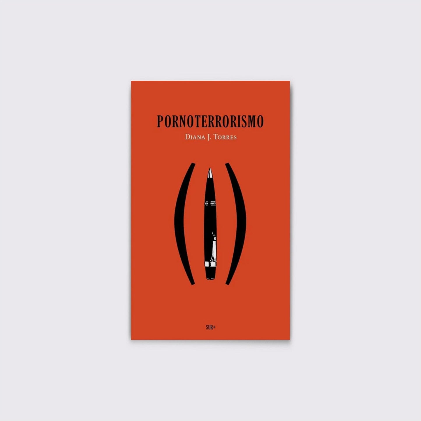BOOK / PORNOTERROSIMO. Diana J. Torres