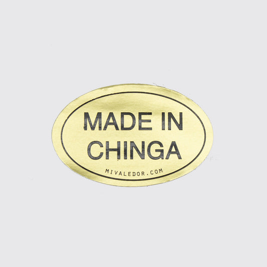 STICKER / MADE IN CHINGA