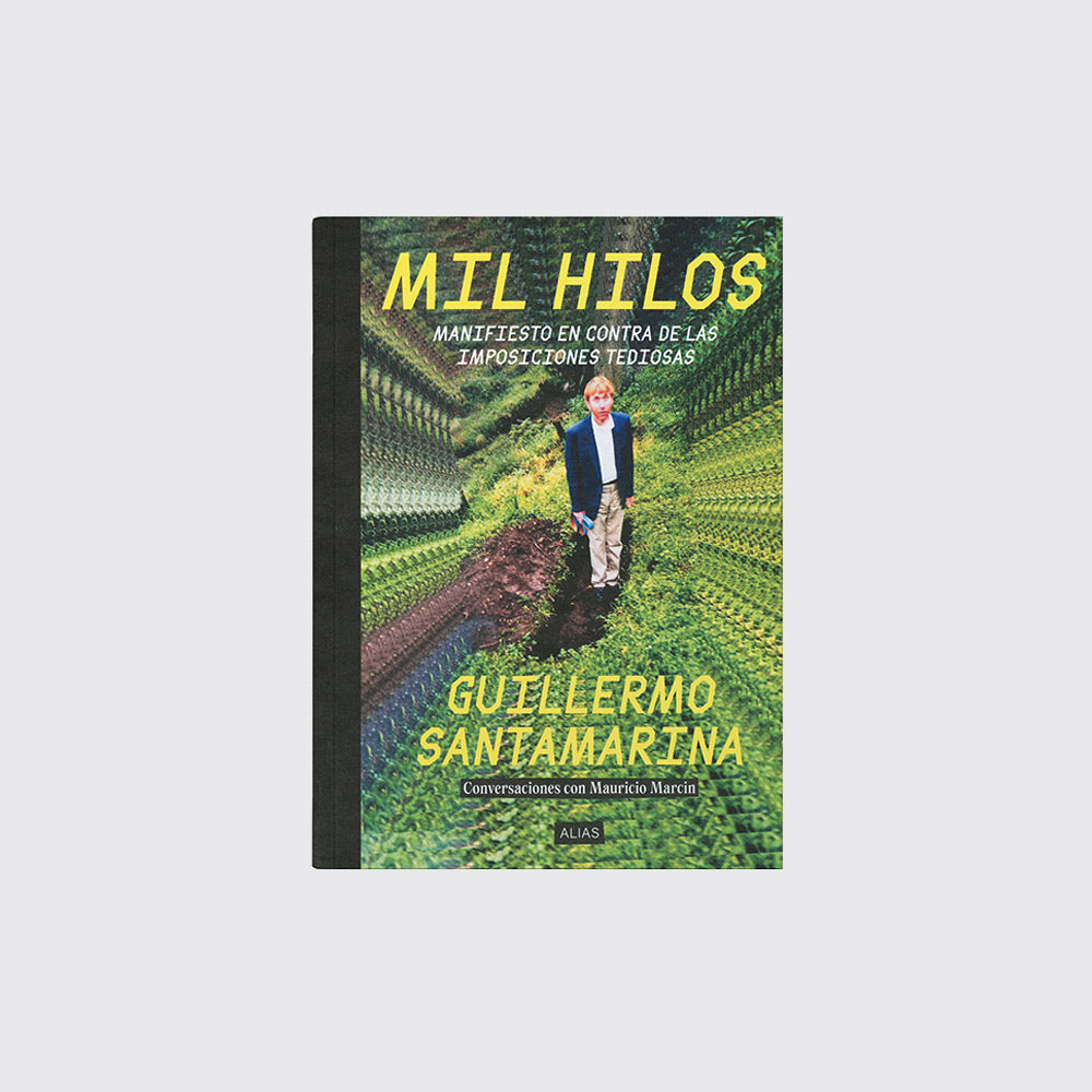 BOOK / "THOUSAND THREADS." Guillermo Santamarina