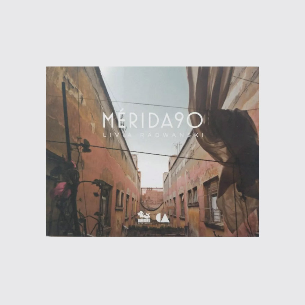 BOOK / MERIDA 90. Livia Radwanski