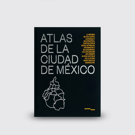 LIBRO / ATLAS DE LA CIUDAD DE MÉXICO
