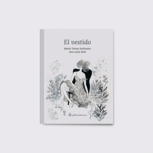 LIBRO / EL VESTIDO. María Teresa Andruetto