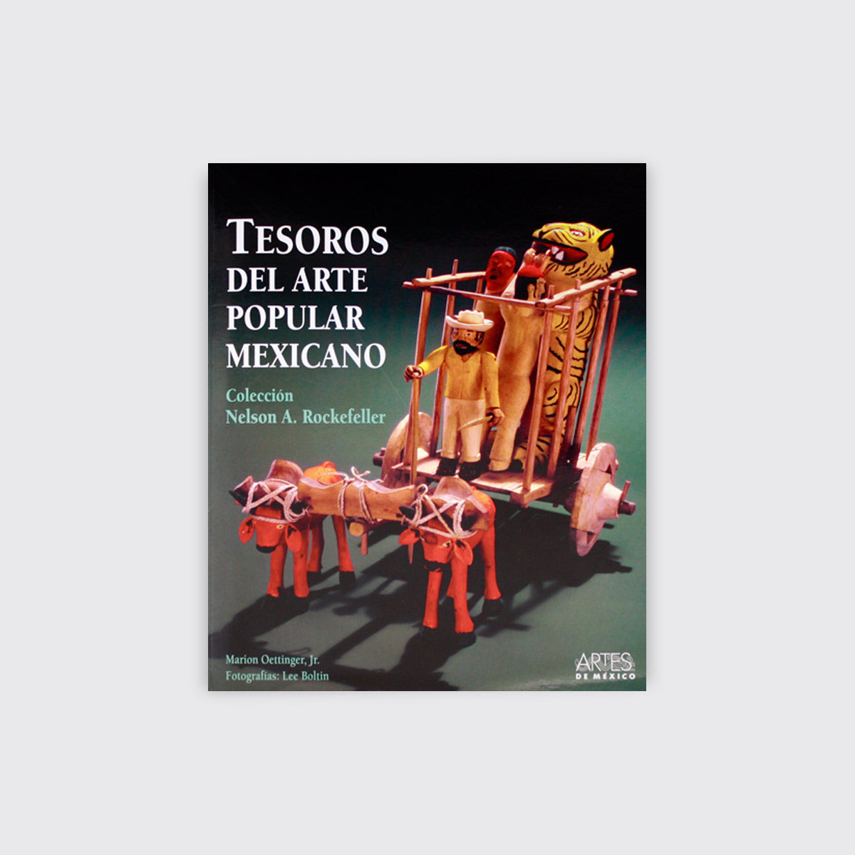 BOOK / TREASURES OF MEXICAN POPULAR ART. Marion Oettinger Jr.