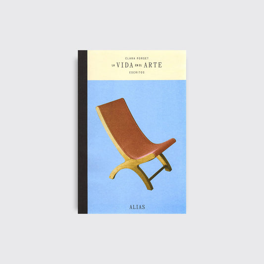 LIBRO / LA VIDA EN EL ARTE. Clara Porset