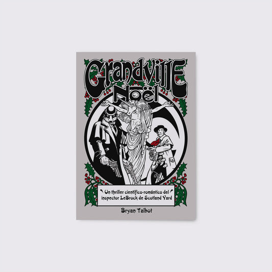 BOOK / GRANDVILLE NOEL. Bryan Talbot