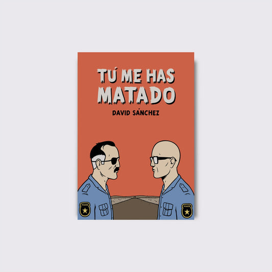 BOOK / YOU KILLED ME. David Sánchez
