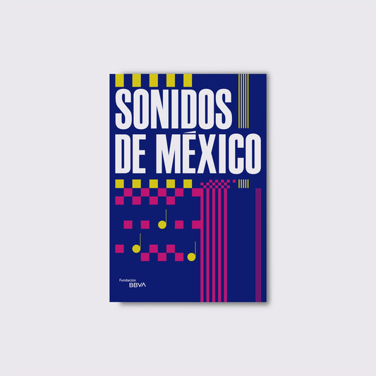BOOK / SOUNDS OF MEXICO