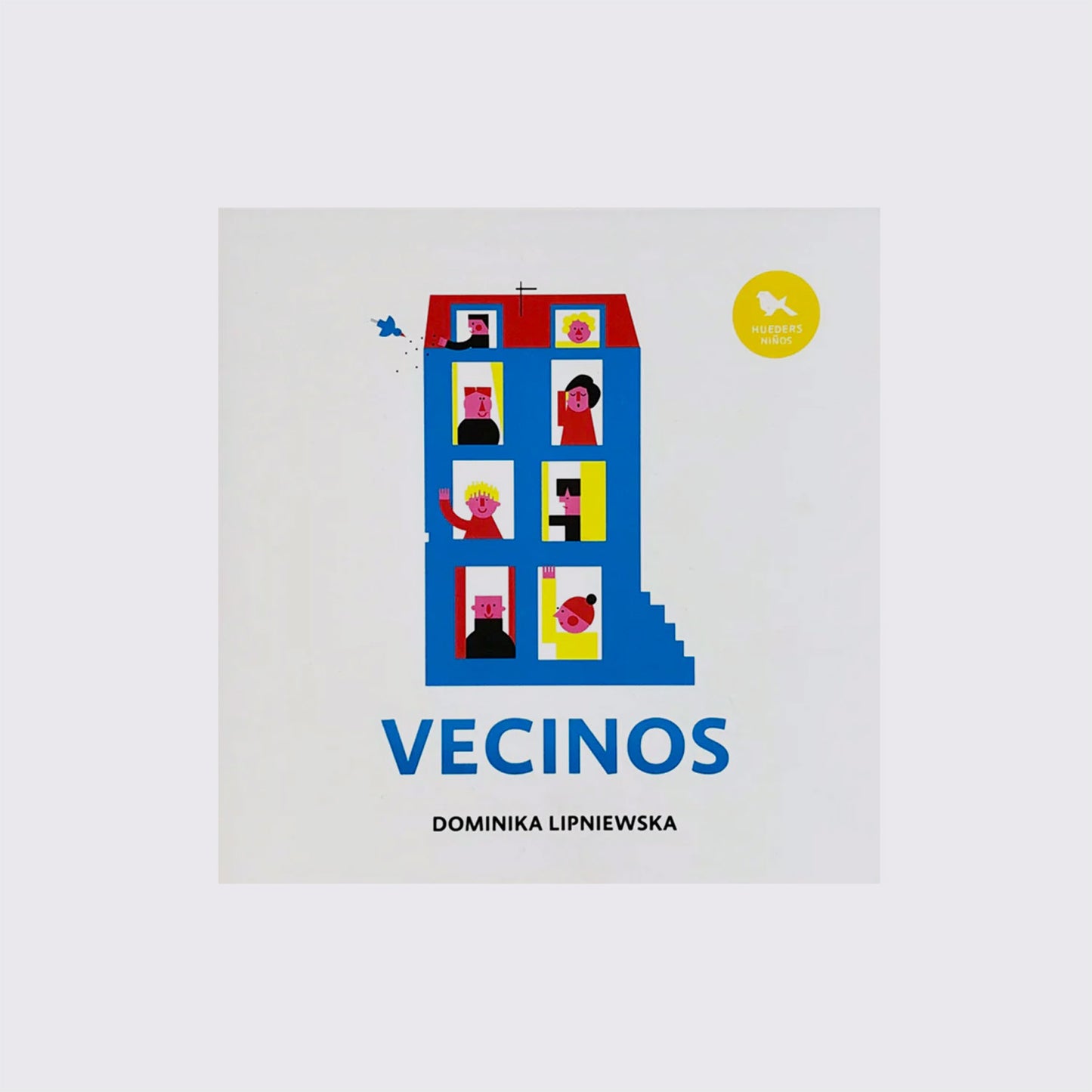 BOOK / NEIGHBORS. Dominika Lipniewska