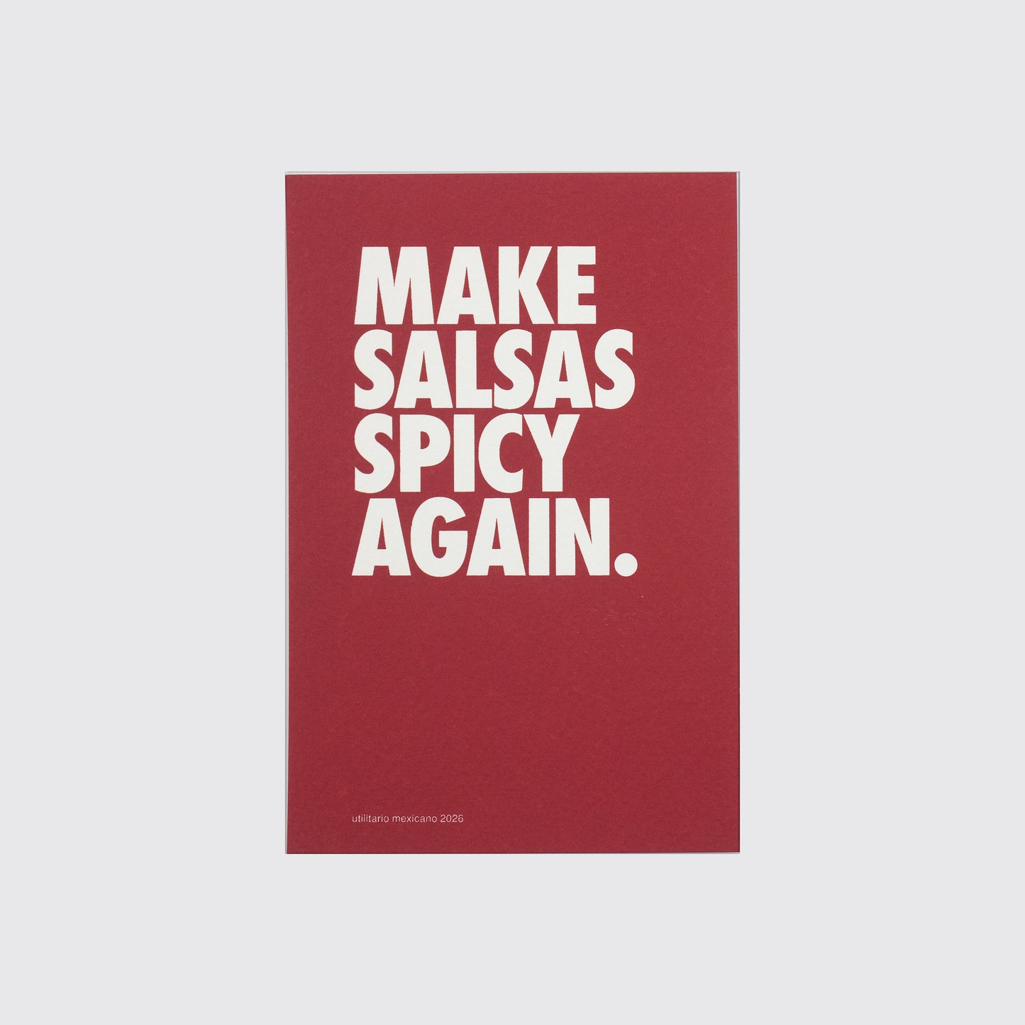 MAKE SALSAS SPICY AGAIN
