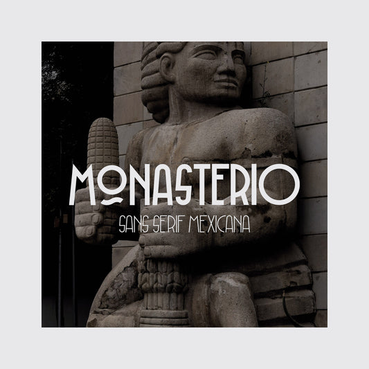 TYPEFACE / MONASTERIO