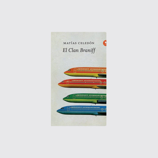 BOOK / THE BRANIFF CLAN. Matías Celedón