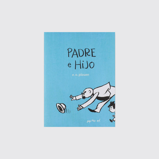 BOOK / FATHER AND SON. E. Plauen